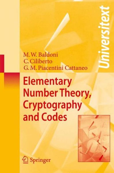 Cover for Matteo Baldoni · Elementary Number Theory, Cryptography and Codes - Universitext (Paperback Book) (2008)