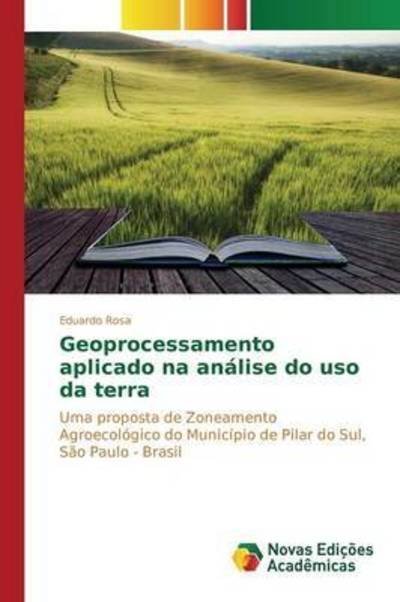 Cover for Rosa · Geoprocessamento aplicado na análi (Book) (2015)