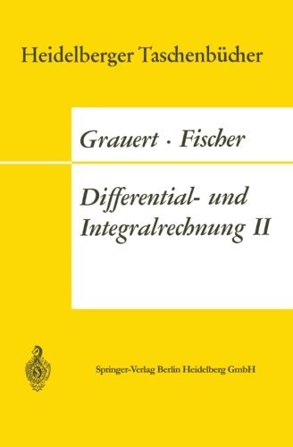 Cover for Hans Grauert · Differential- Und Integralrechnung Ii: Differentialrechnung in Mehreren Veranderlichen Differentialgleichungen - Heidelberger Taschenbucher (Taschenbuch) [German, 1968 edition] (1968)