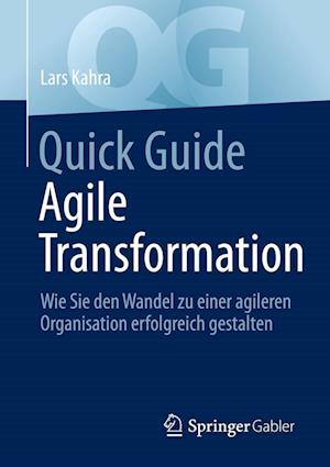 Cover for Lars Kahra · Kahra:quick Guide Agile Transformation (Book) (2022)