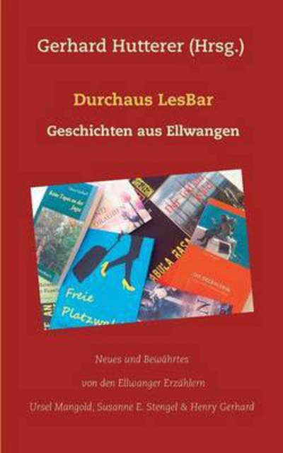 Cover for Durchaus LesBar: Geschichten aus Ellwangen (Paperback Book) (2016)