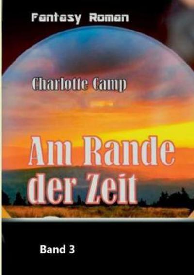 Cover for Camp · Am Rande der Zeit (Book) (2017)