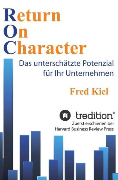 Cover for Kiel · Return On Character (Bok) (2018)
