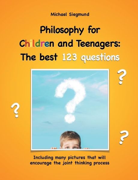 Cover for Siegmund · Philosophy for Children and Te (Book) (2019)