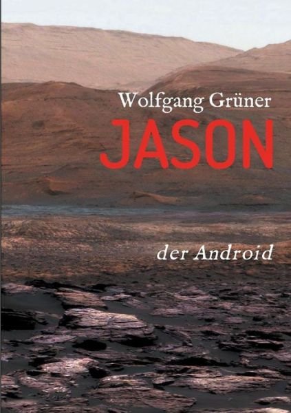 Cover for Grüner · Jason (Buch) (2019)