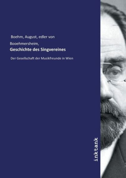 Cover for Boehm · Geschichte des Singvereines (Buch)
