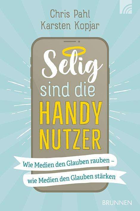 Cover for Pahl · Selig sind die Handynutzer (Book)