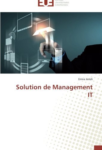 Cover for Emna Jemili · Solution De Management It (Paperback Book) [French edition] (2018)