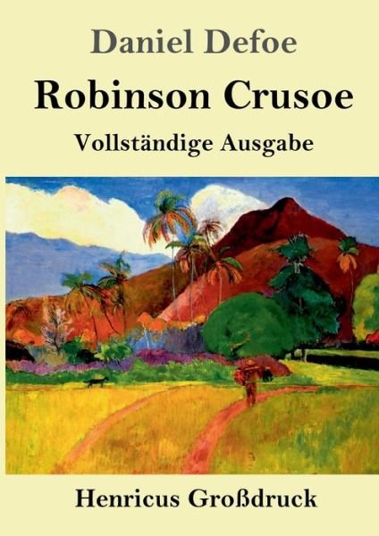 Cover for Daniel Defoe · Robinson Crusoe (Grossdruck) (Paperback Bog) (2019)