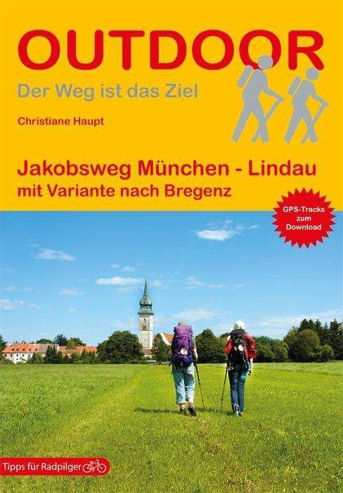 Cover for Haupt · Jakobsweg München-Lindau m.Var.Br (Book)