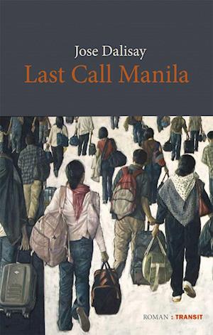 Cover for Jose Dalisay · Last call Manila (Book) (2023)