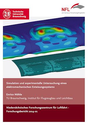 Cover for Enrico Möhle · Simulation und experimentelle Untersuchung eines elektromechanischen Enteisungssystems (Paperback Book) (2014)