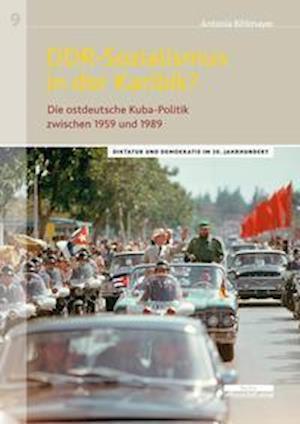 DDR-Sozialismus in der Karibik? - Antonia Bihlmayer - Książki - Bebra Verlag - 9783954102990 - 5 stycznia 2023