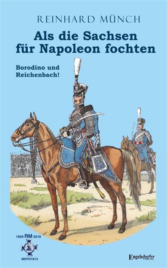 Cover for Münch · Als die Sachsen für Napoleon foch (Book)