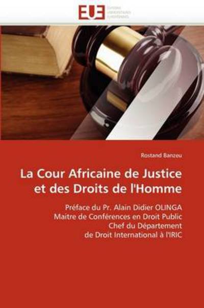 Cover for Rostand Banzeu · Cour Africaine De Justice et Des Droits De L'homme (Taschenbuch) (2018)