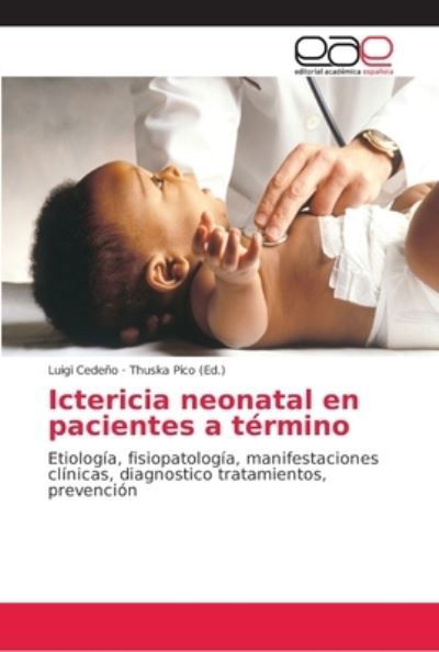 Cover for Cedeño · Ictericia neonatal en pacientes (Bok) (2018)