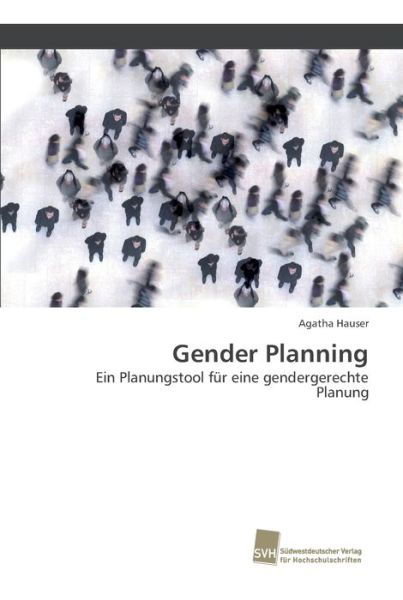 Gender Planning - Hauser - Livros -  - 9786202321990 - 2 de maio de 2018