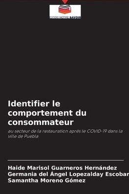 Cover for Haide Marisol Guarneros Hernández · Identifier le comportement du consommateur (Pocketbok) (2021)