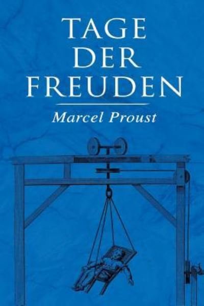 Cover for Marcel Proust · Tage der Freuden (Pocketbok) (2018)