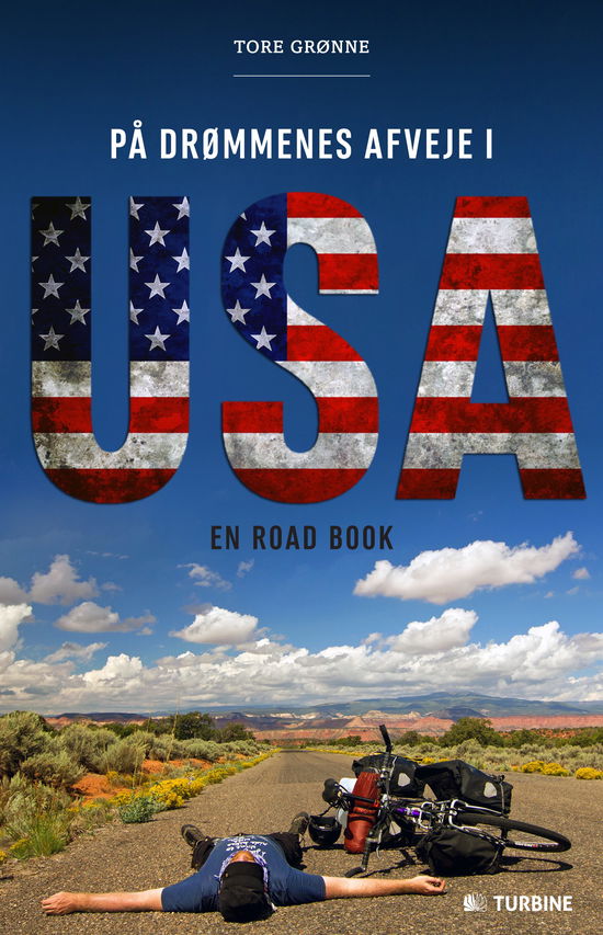 Cover for Tore Grønne · På drømmenes afveje i USA (Bound Book) [1st edition] (2016)