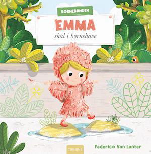Cover for Federico Van Lunter · Emma skal i børnehave (Hardcover Book) [1.º edición] (2022)