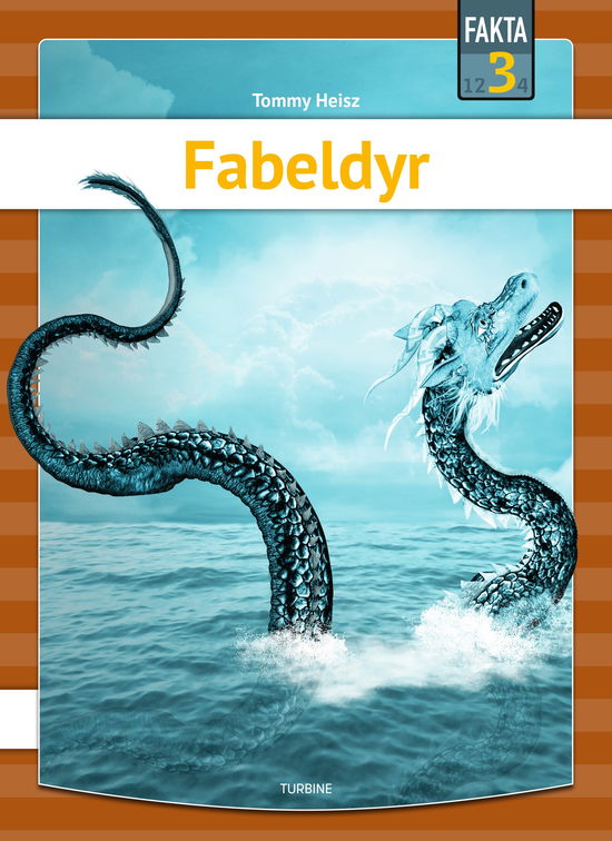 Cover for Tommy Heisz · Fakta 3: Fabeldyr (Hardcover Book) [1st edition] (2024)