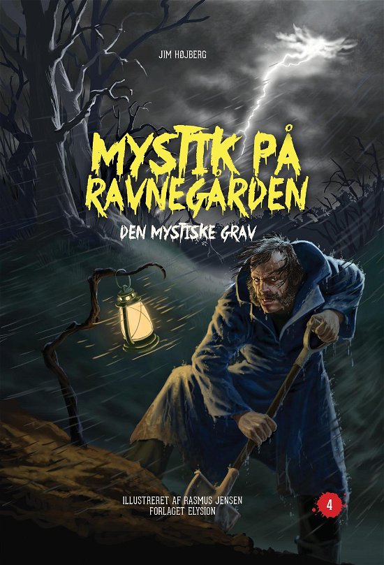 Cover for Jim Højberg · Mystik på Ravnegården 4: Den mystiske grav (Hardcover Book) [1er édition] (2014)