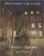 Cover for Suste Bonnén · Med venner i lys vi tale (Bound Book) [1st edition] [Indbundet] (2008)