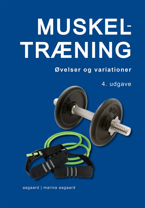 Cover for Marina Aagaard · Muskeltræning (Sewn Spine Book) [4º edição] (2022)