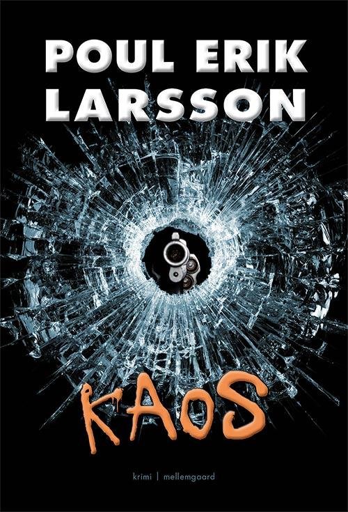 Cover for Poul Erik Larsson · Kaos (Sewn Spine Book) [1e uitgave] (2015)