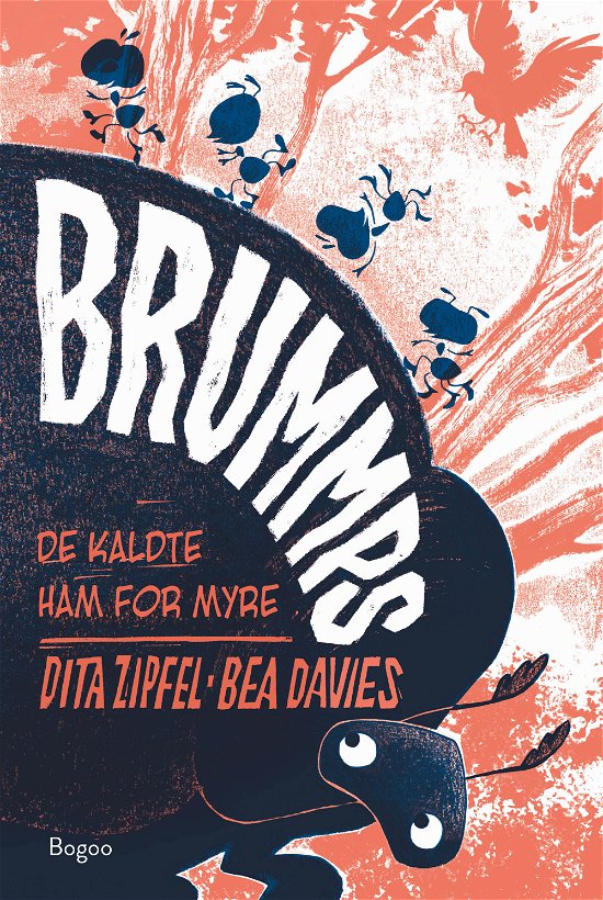 Brummps - Dita Zipfel - Böcker - Bogoo - 9788794446990 - 4 mars 2024