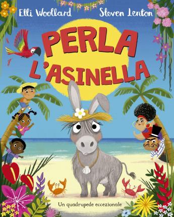 Cover for Elli Woollard · Perla L'asinella. Ediz. A Colori (Book)