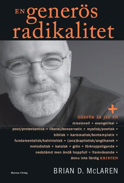 Cover for Brian D. McLaren · En generös radikalitet (Kartor) (2006)