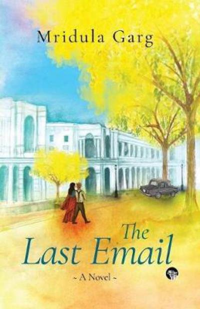 Cover for Mridula Garg · The Last Email (Taschenbuch) (2017)