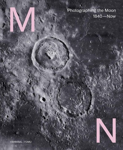 Cover for Maarten Dings · Moon: Photographing the Moon 1840-Now (Inbunden Bok) (2019)