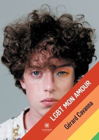 Cover for Menchaud Gerard · LGBT mon amour (Paperback Bog) (2021)