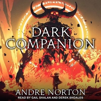 Dark Companion - Andre Norton - Muzyka - Tantor Audio - 9798200160990 - 6 kwietnia 2021