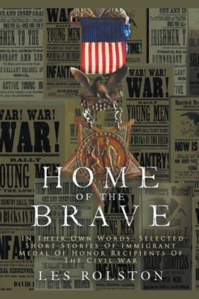 Cover for Les Rolston · Home Of The Brave (Paperback Book) (2019)