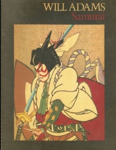 Cover for Brian Degas · Will Adams Samurai: a screenplay (Pocketbok) (2022)