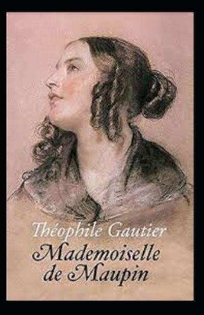 Cover for Theophile Gautier · Mademoiselle de Maupin Annote (Paperback Book) (2021)