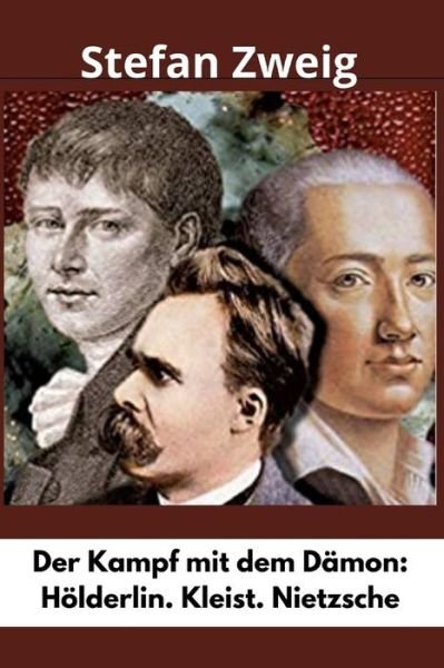 Cover for Stefan Zweig · Der Kampf mit dem Damon (Paperback Book) (2021)