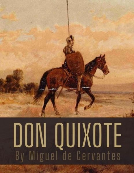 Cover for Miguel de Cervantes · Don Quixote by Miguel de Cervantes (Paperback Book) (2020)