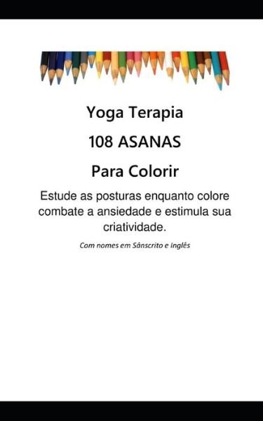 Cover for Ane Krst · 108 Asanas para Colorir (Pocketbok) (2021)