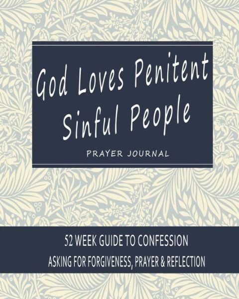 Cover for A M Bella · God loves penitent sinful people (Paperback Book) (2020)