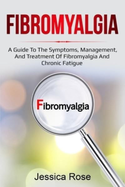 Cover for Jessica Rose · Fibromyalgia (Paperback Book) (2020)
