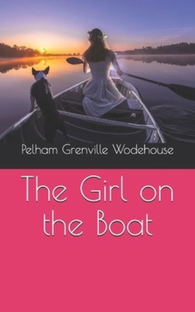 Cover for Pelham Grenville Wodehouse · The Girl on the Boat (Paperback Book) (2021)