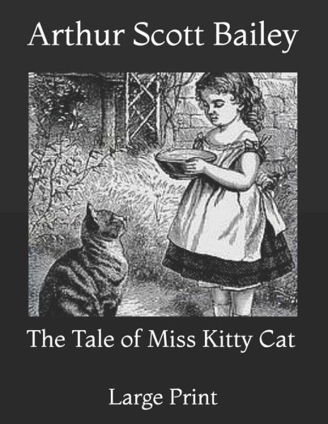 Cover for Arthur Scott Bailey · The Tale of Miss Kitty Cat (Taschenbuch) (2021)