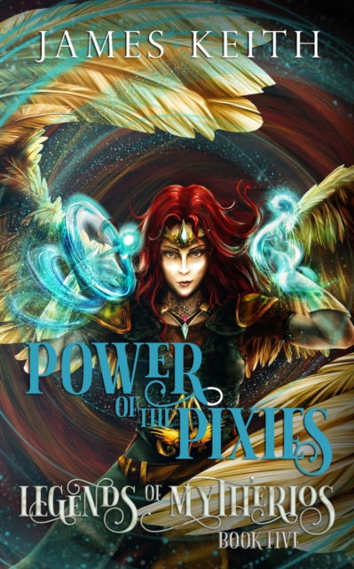 Cover for James Keith · Power of the Pixies (Paperback Book) (2022)