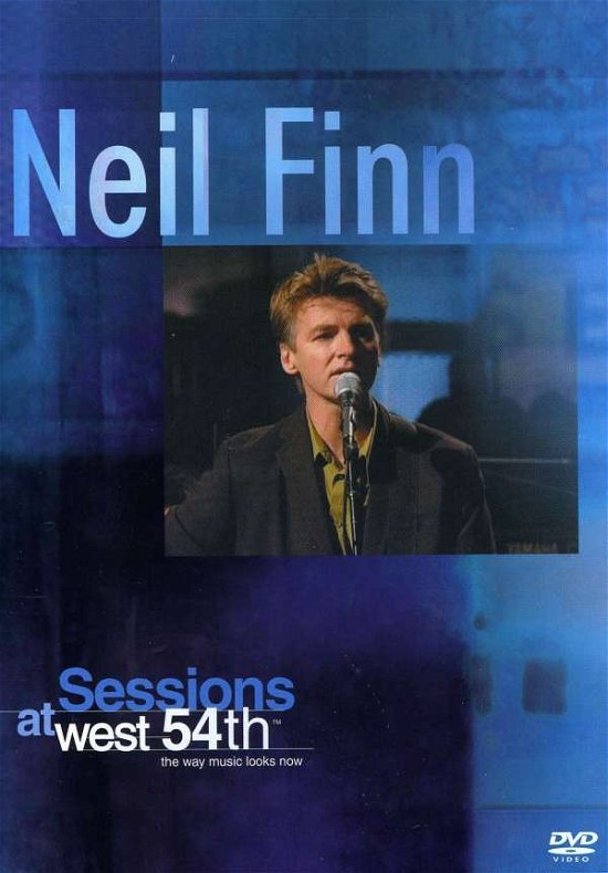 Sessions At West 54th by Finn, Neil - Neil Finn - Filmes - Sony Music - 0074645023991 - 30 de janeiro de 2001