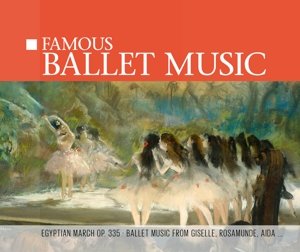 Cover for Famous Ballet Music / Various (CD) (2004)